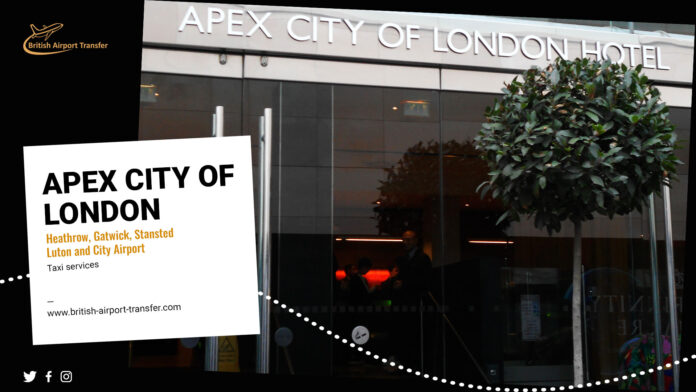Taxi Service - Apex City of London Hotel EC3N 4AX