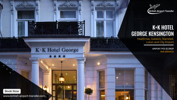 Taxi Service - K+K Hotel George Kensington / SW5 9NB