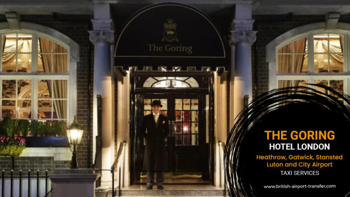 Taxi Service - The Goring Hotel London SW1W 0JW