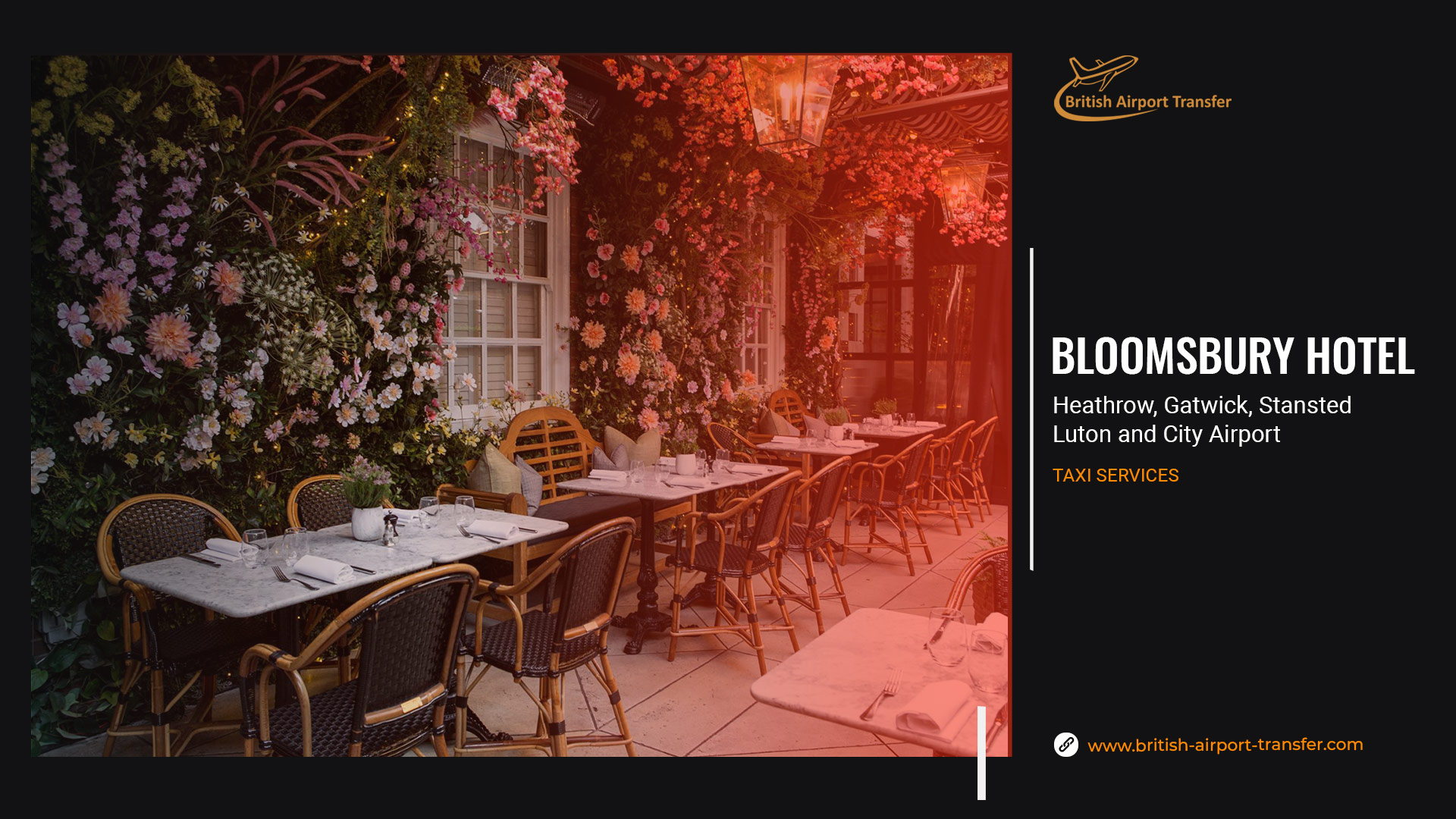 London Heathrow to The Bloomsbury Hotel Transfers