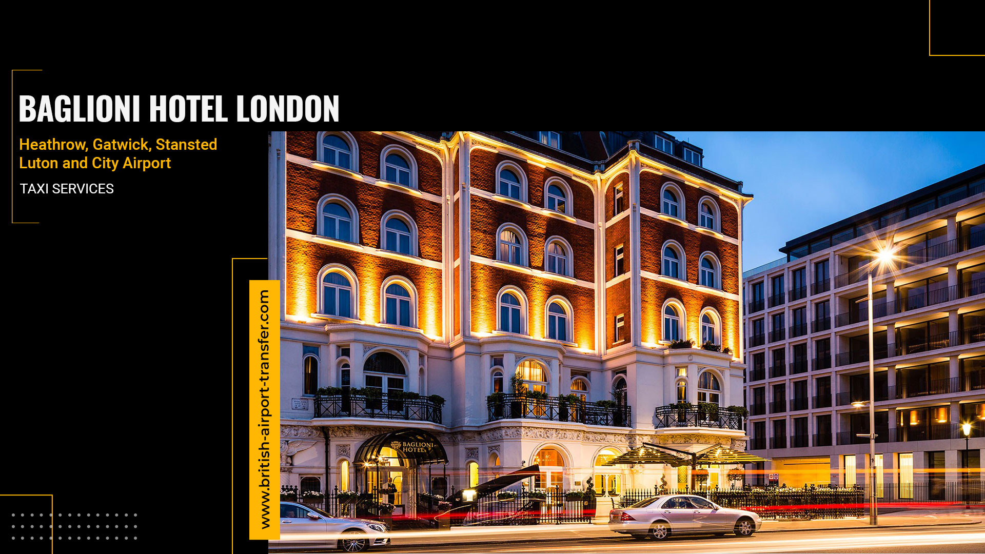 Taxi Service – Baglioni Hotel London / SW7 5BB