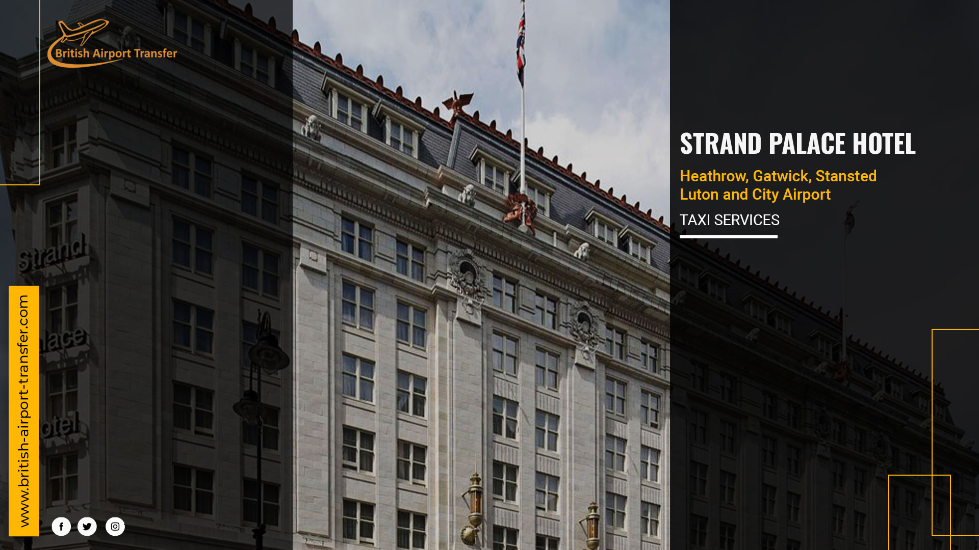 Taxi Service Strand Palace Hotel / WC2R 0JJ