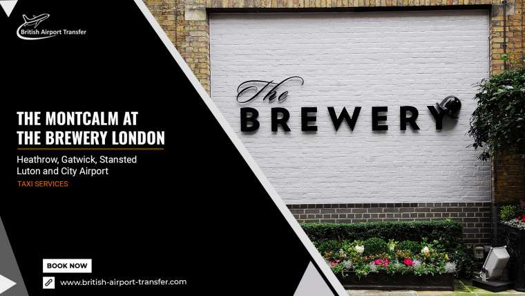 Taxi Cab – The Montcalm at The Brewery London City / EC1Y 4SA