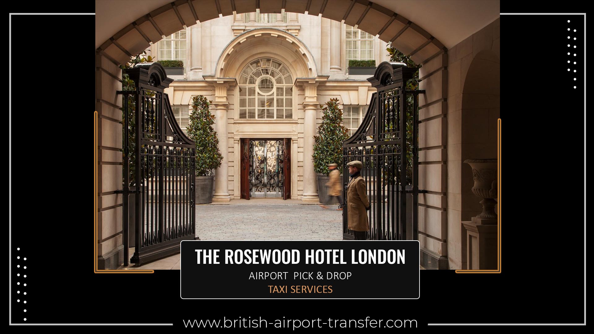 Taxi Cab – The Rosewood Hotel London / WC1V 7EN