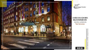 Taxi Cab – Ambassadors Bloomsbury Hotel London / WC1H 0HX